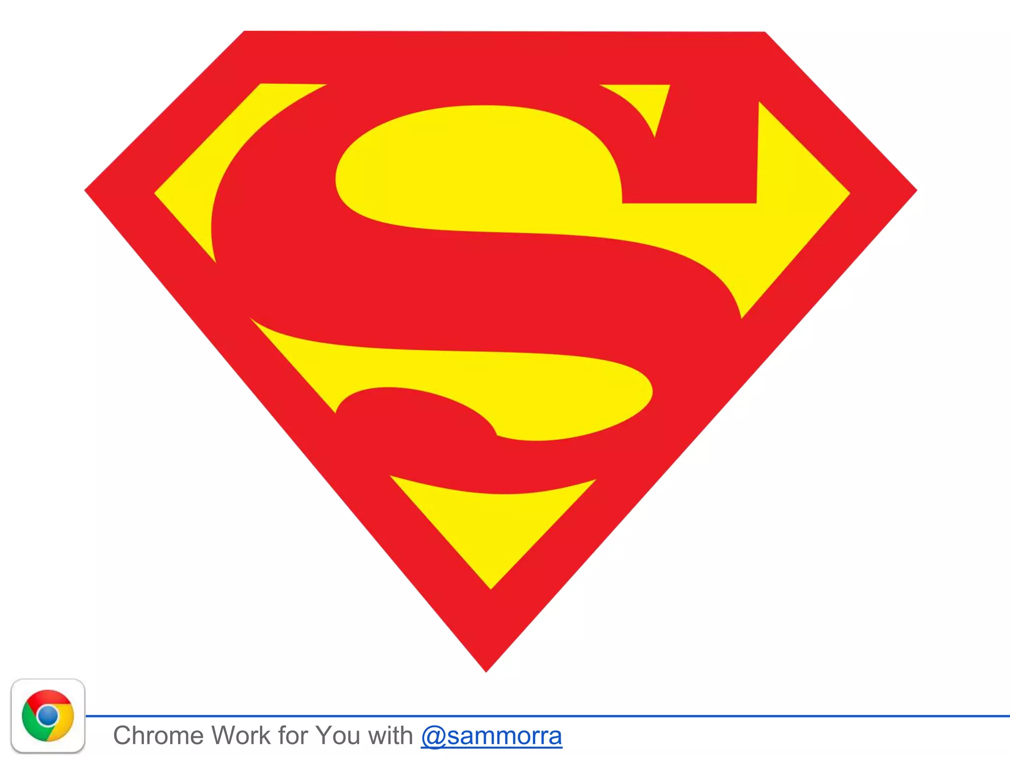 Chrome Work for You with @sammorra
 