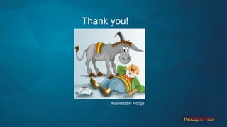 Nasreddin Hodja
Thank you!
 