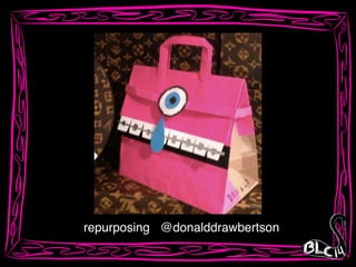 repurposing @donalddrawbertson
 