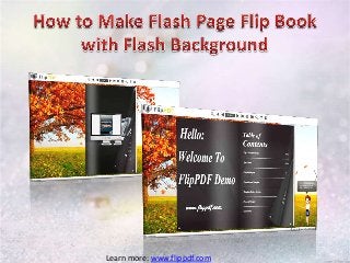 Learn more: www.flippdf.com
 