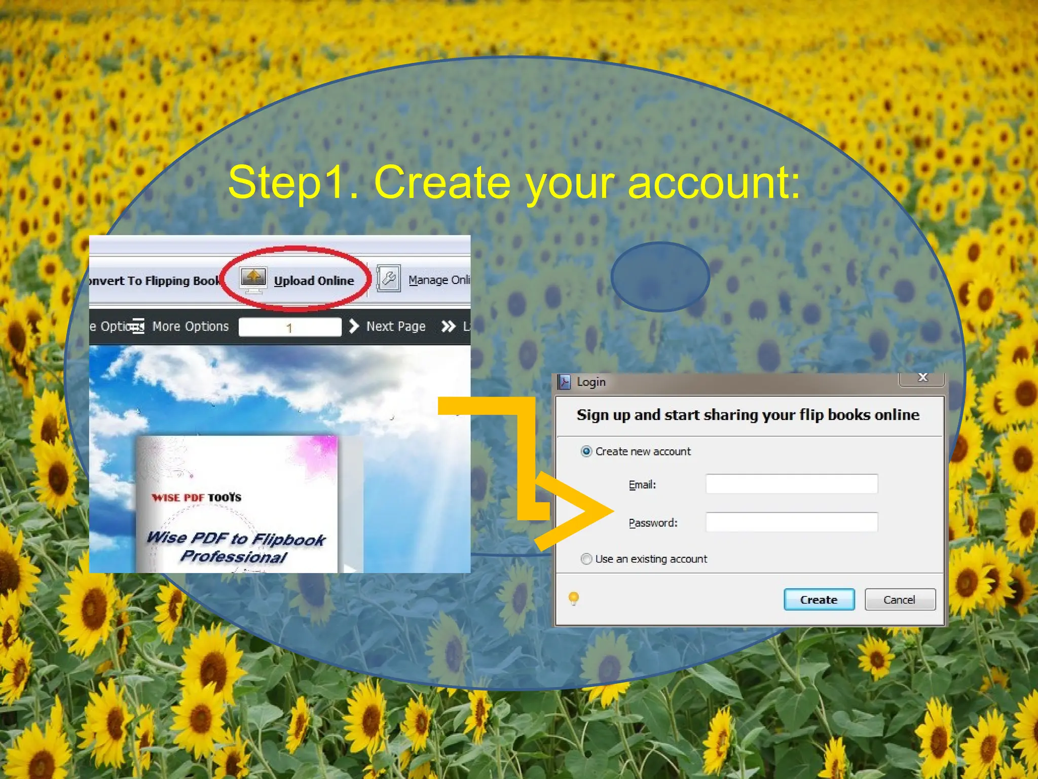 Step1. Create your account: