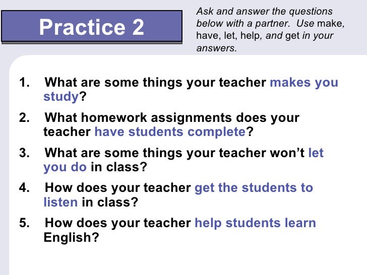 Make Have Help Let Get