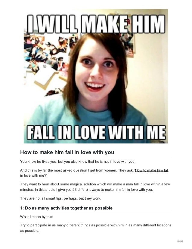 Make Him Obsessed With You