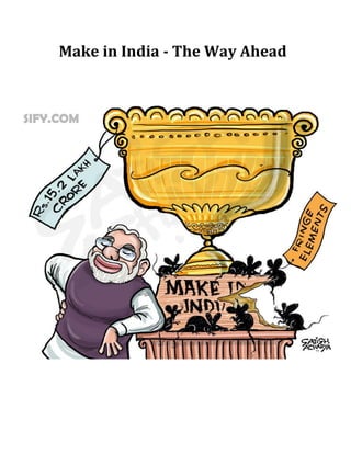 Make In India - The Way Ahead Class 12 Economics Project | PDF