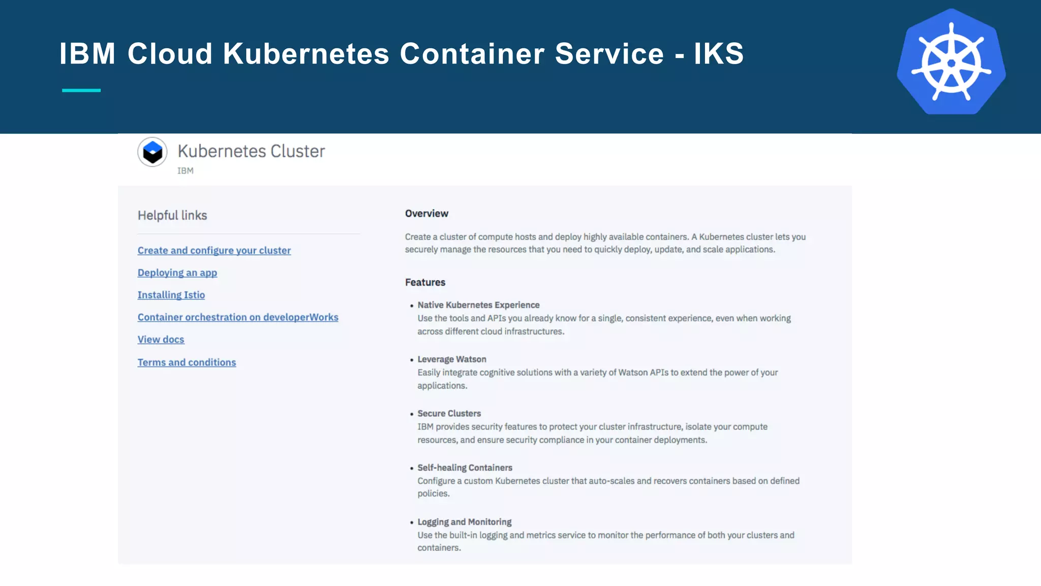 Slide Title Goes Here
IBM Cloud Kubernetes Container Service - IKS
 