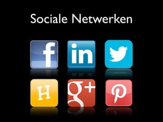 Sociale Netwerken
 
