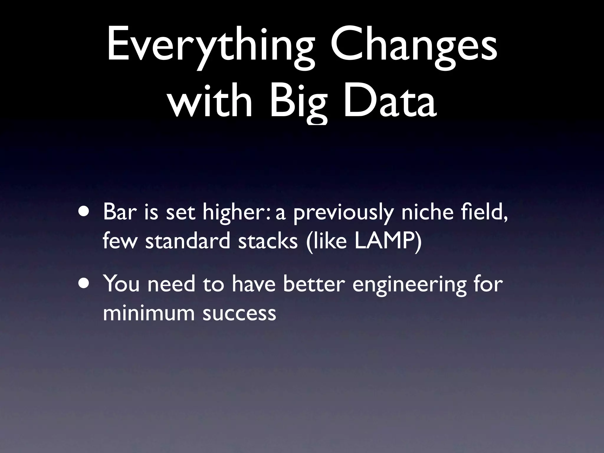 Ergo, Distributed

• Optimize for the problems, no Swiss-Army
  knife
• Shared-nothing, commodity boxes
• Linear scale cost
 