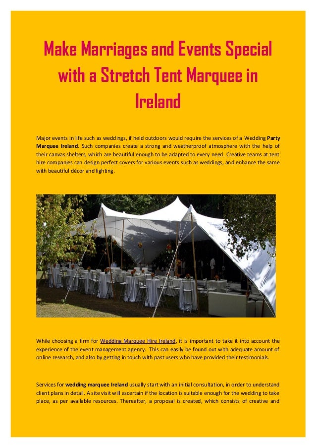 Make Marriages And Events Special With A Stretch Tent Marquee In Irel