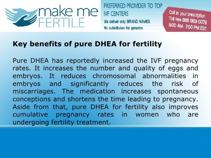 Pure DHEA Supplementation For Fertility Treatment