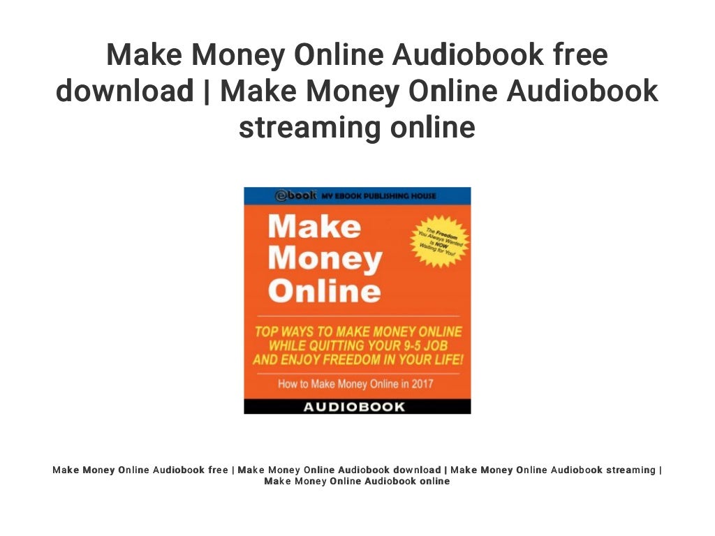 Make Money Online Audiobook free download | Make Money Online Audiobo…