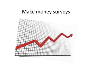 Make money surveys 
