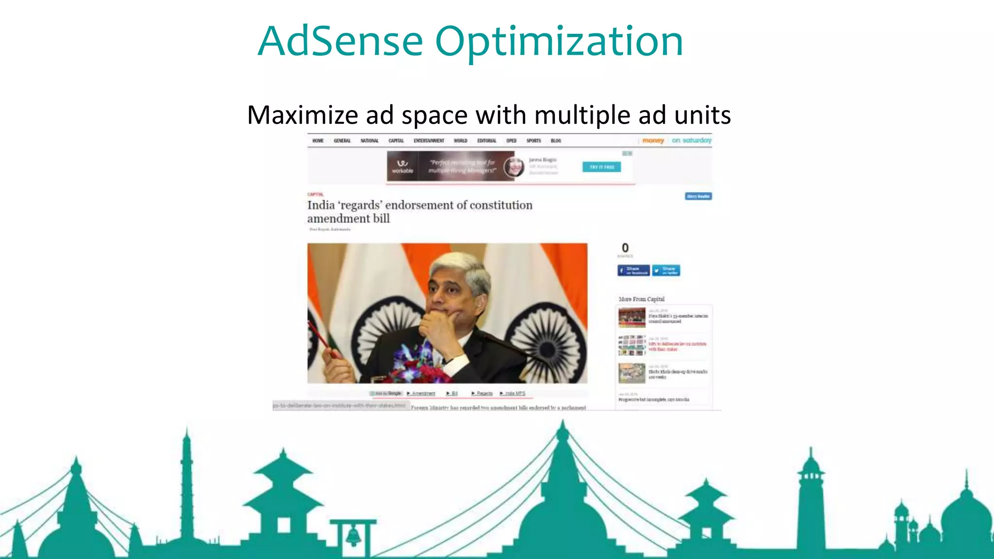 AdSense Optimization
Maximize ad space with multiple ad units
 