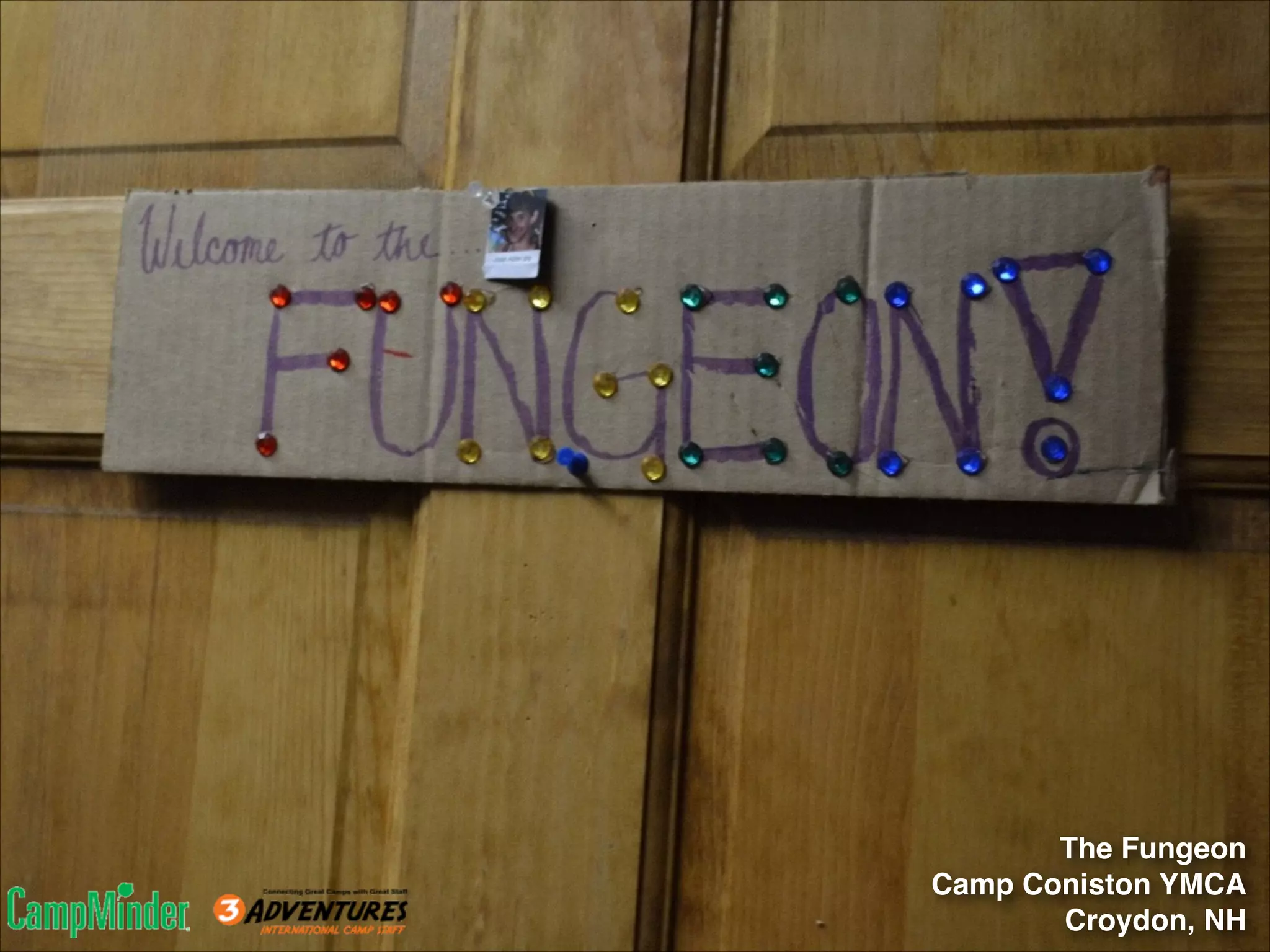 The Fungeon!
Camp Coniston YMCA!
Croydon, NH

 