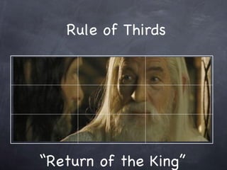 Return of the King Rule of Thirds 