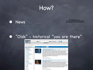 How? News  Olds - historical you are there 