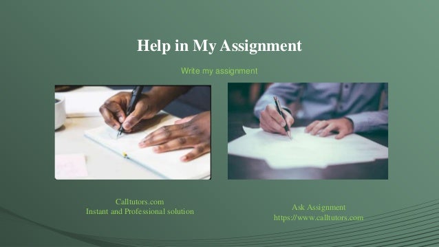 Make my assignment