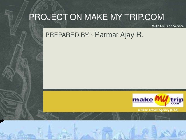 make my a service make my trip as a service sector make my a service make my trip as a service sector