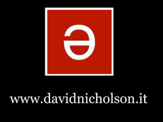 www.davidnicholson.it
 