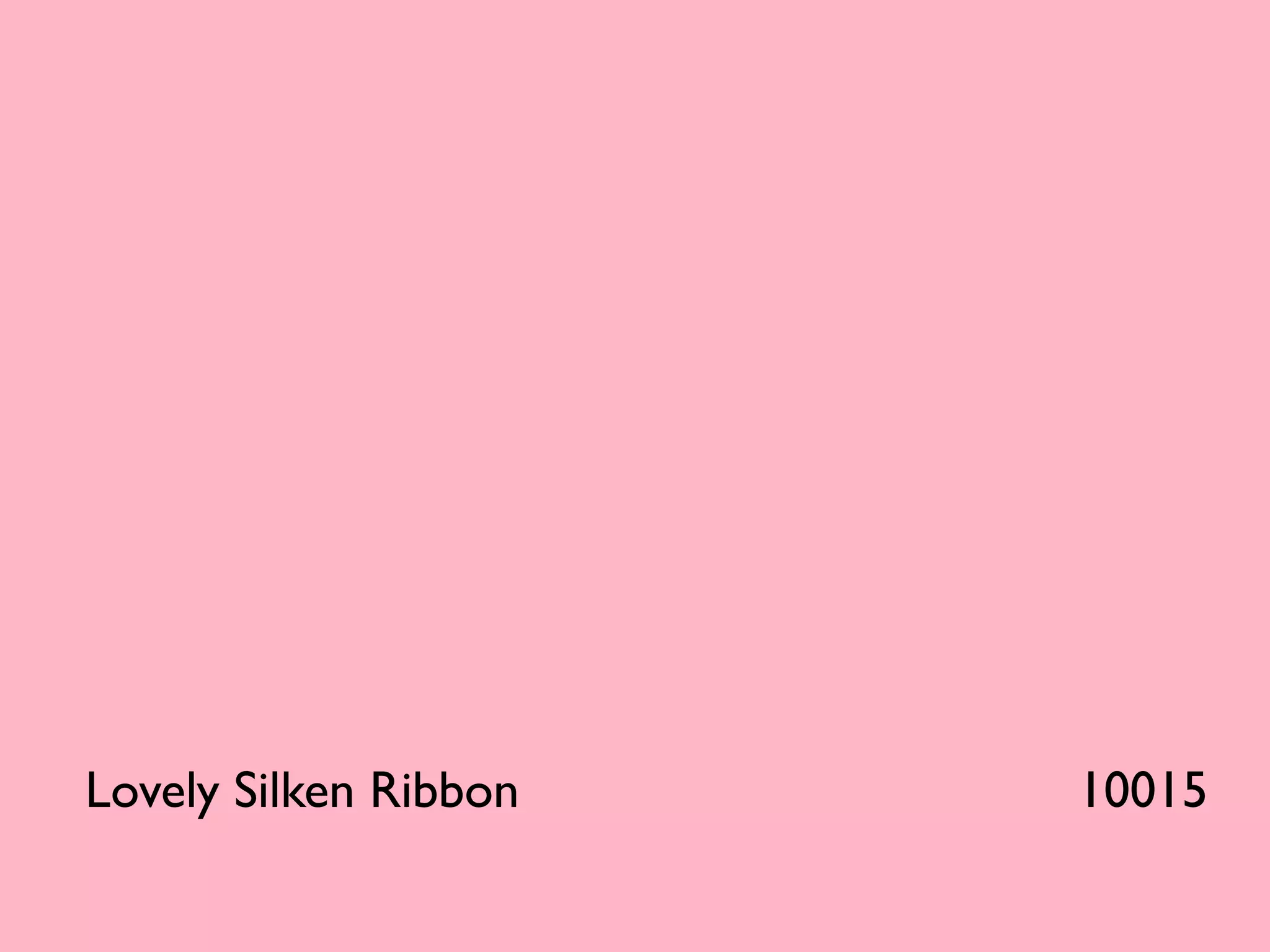 Lovely Silken Ribbon   10015
 