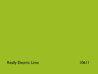 Really Electric Lime   10611
 