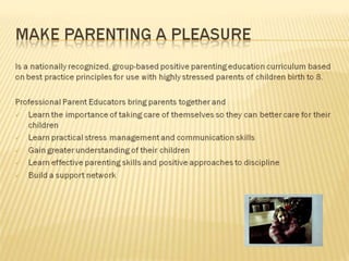 Make Parenting A Pleasure Presintation
