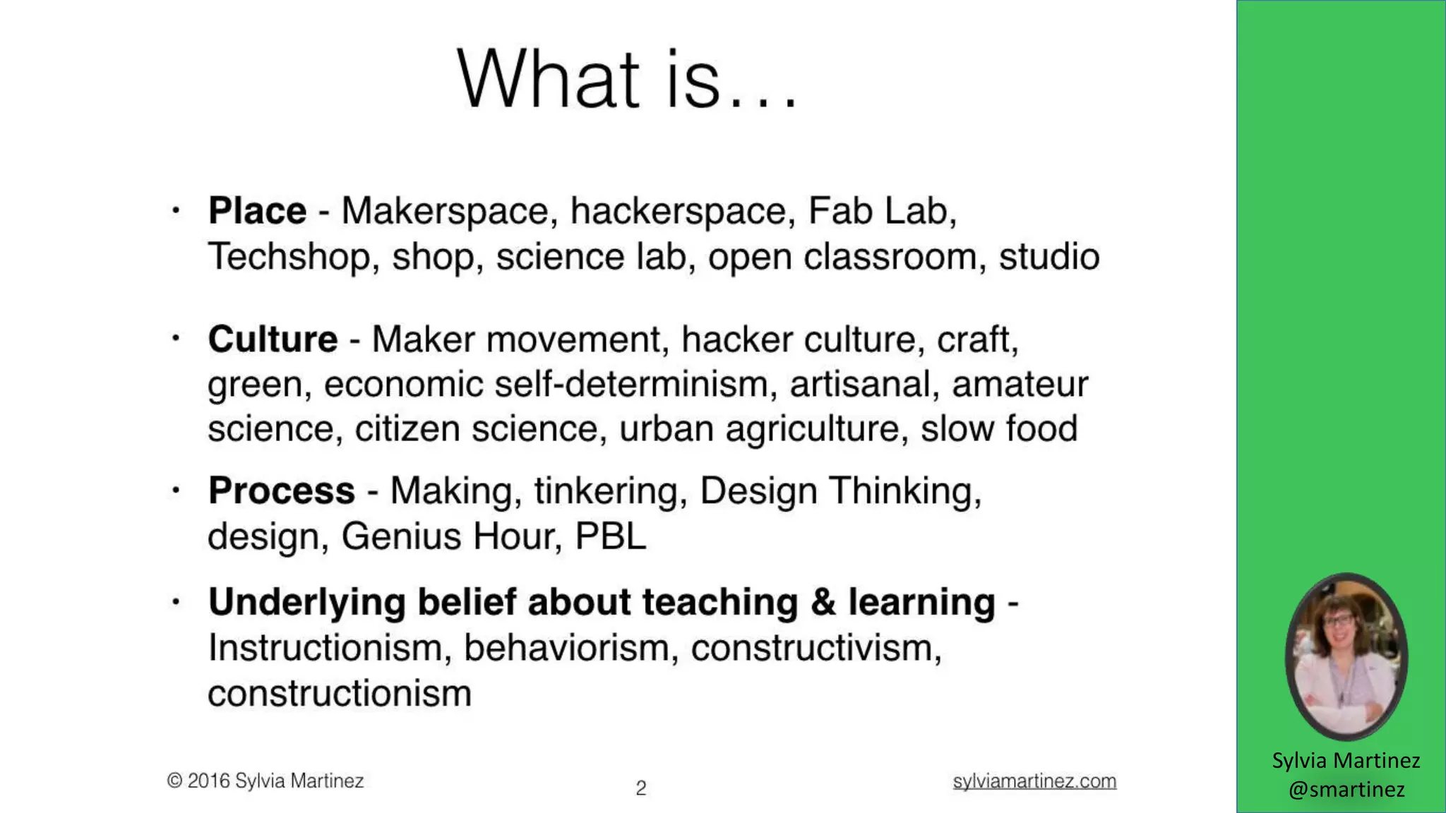 Sylvia Martinez
@smartinez
 