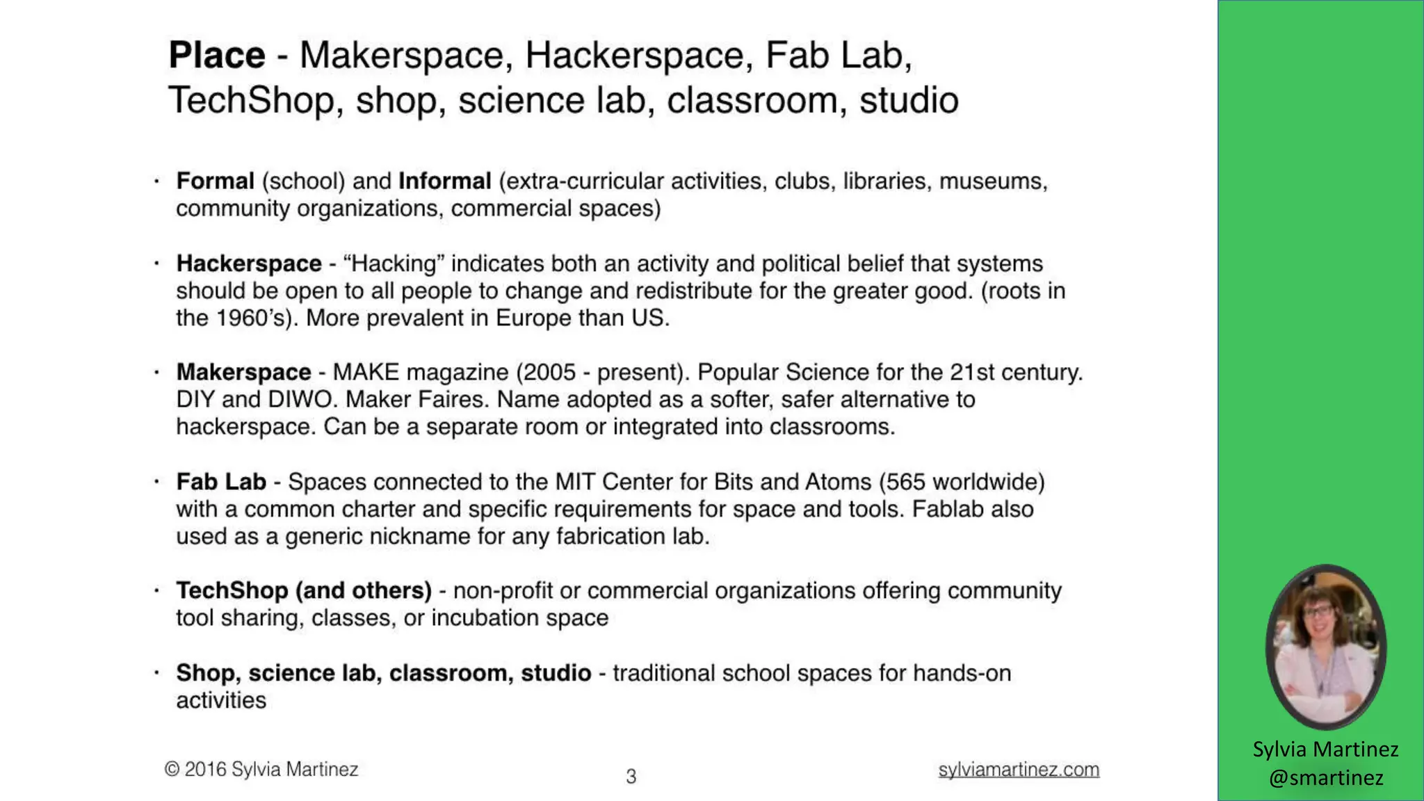 Sylvia Martinez
@smartinez
 