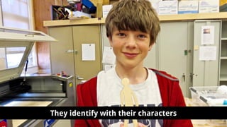 They identify with their characters
 