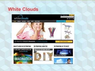White Clouds
 