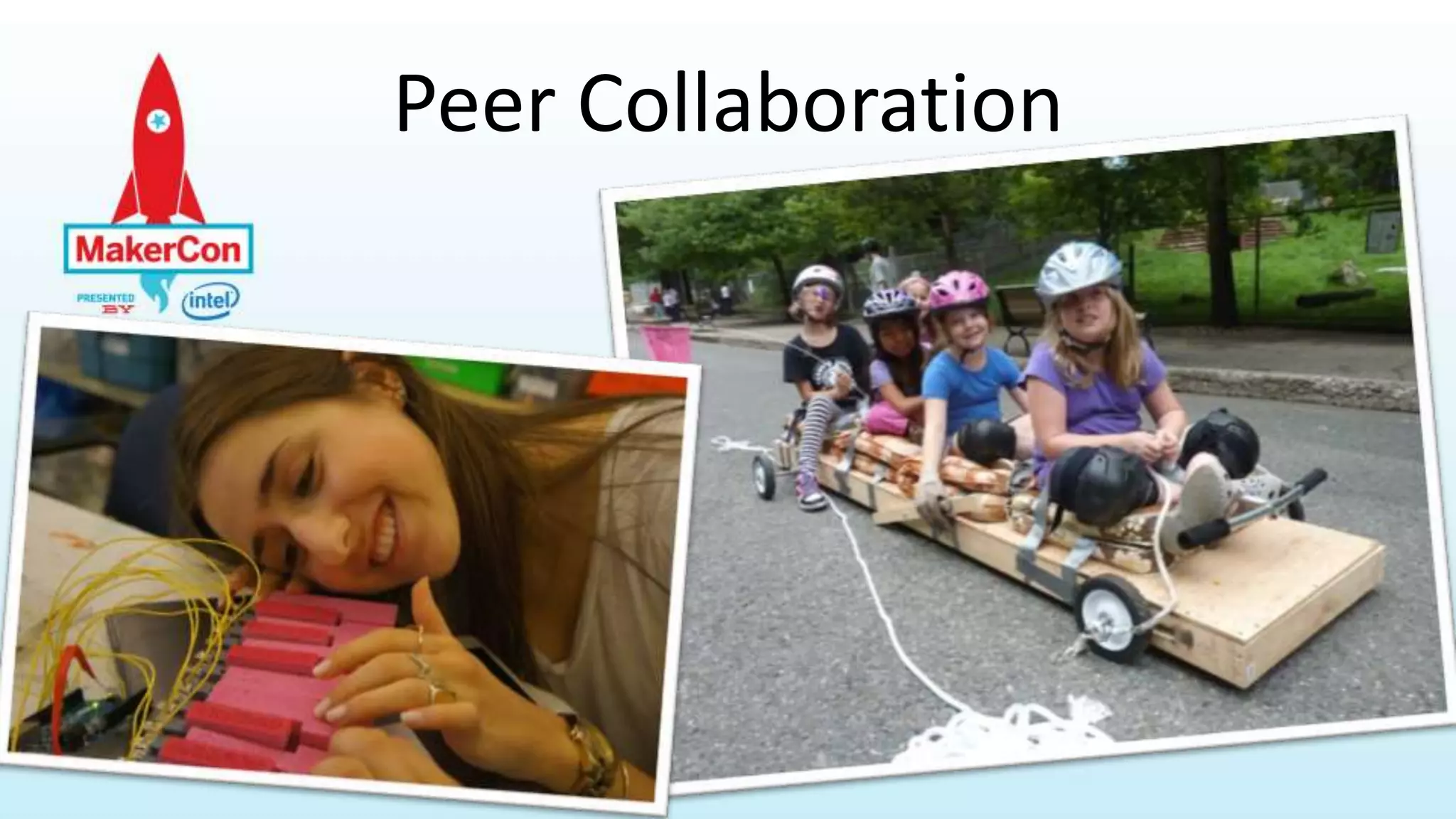 Peer Collaboration
 