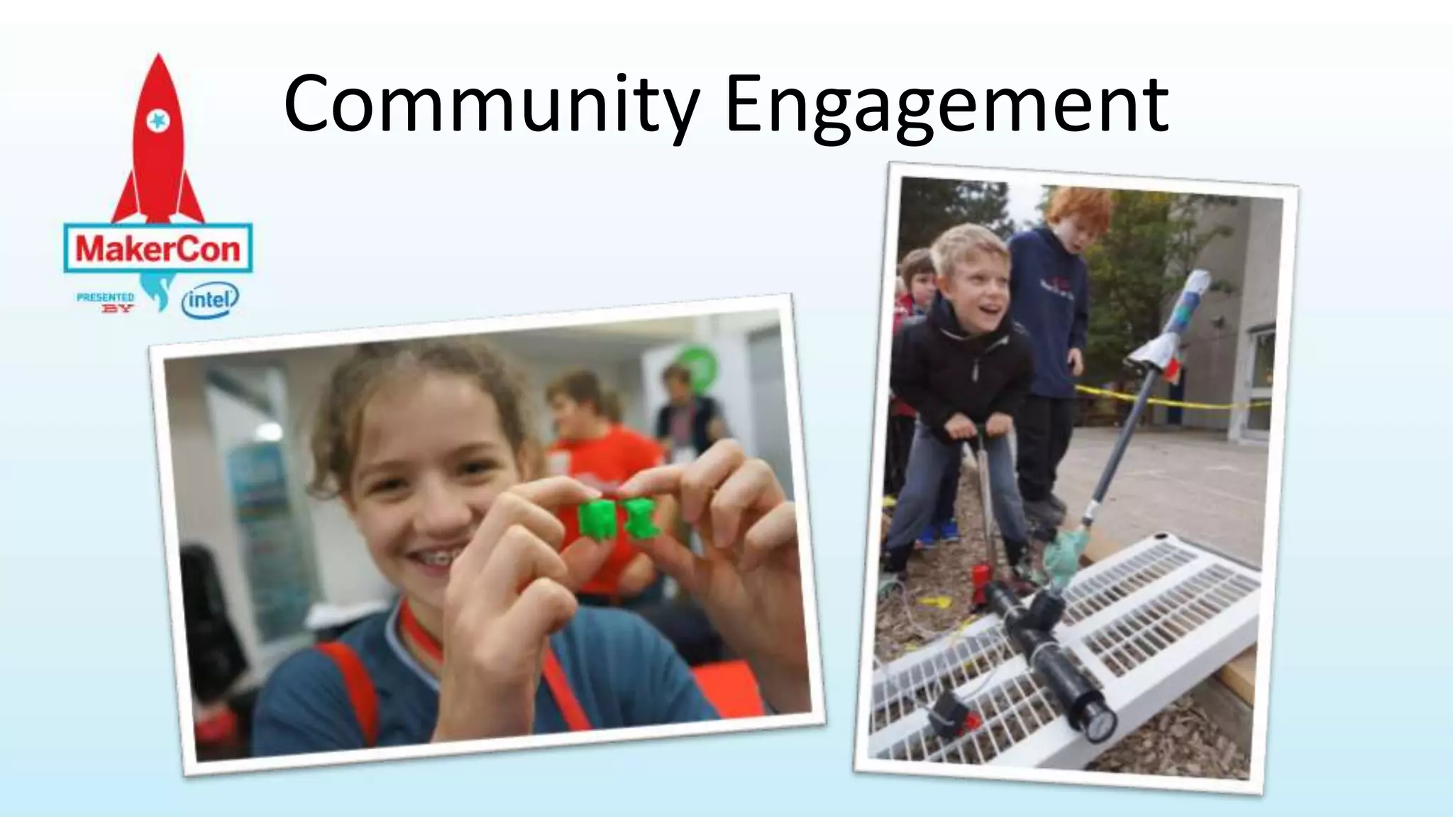 Community Engagement
 