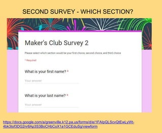 https://docs.google.com/a/greenville.k12.pa.us/forms/d/e/1FAIpQLScvQtEwLyWt-
4bk3tof3DG2nr8Ap3S3BoCHbCoX1a1GCEduSg/viewform
SECOND SURVEY - WHICH SECTION?
 
