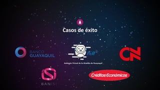 Casos de éxito
 