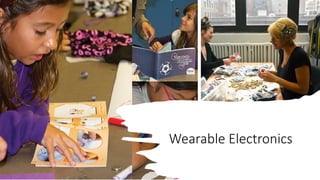 Wearable Electronics
 