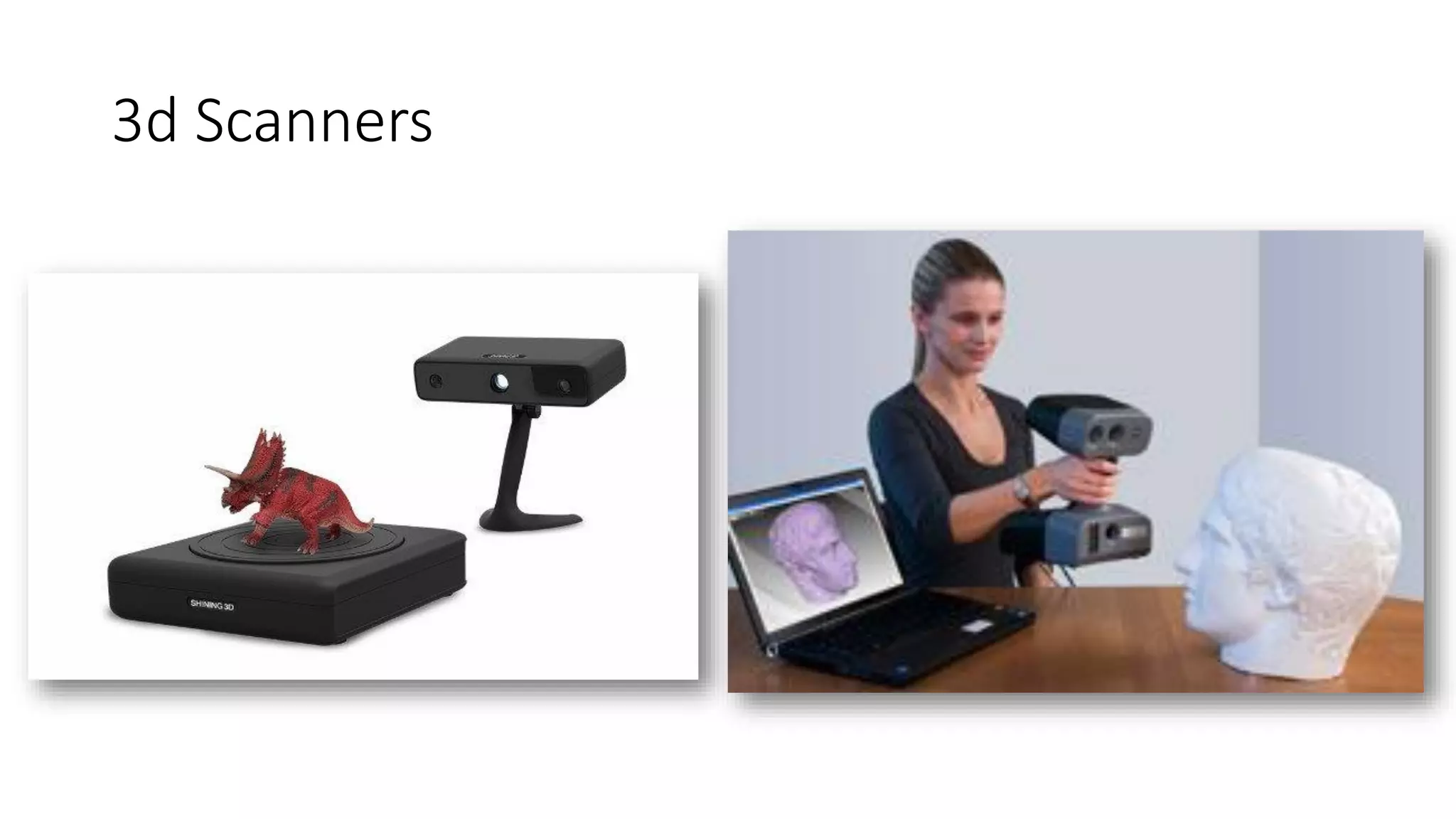 3d Scanners
 