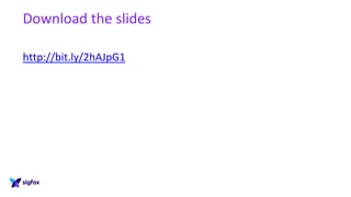Download the slides
http://bit.ly/2hAJpG1
 