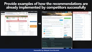 #seoaudits by @aleyda from @orainti
Provide examples of how the recommendations are
already implemented by competitors suc...