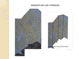 MAQUETA DE LAS 4 FRANJAS
 