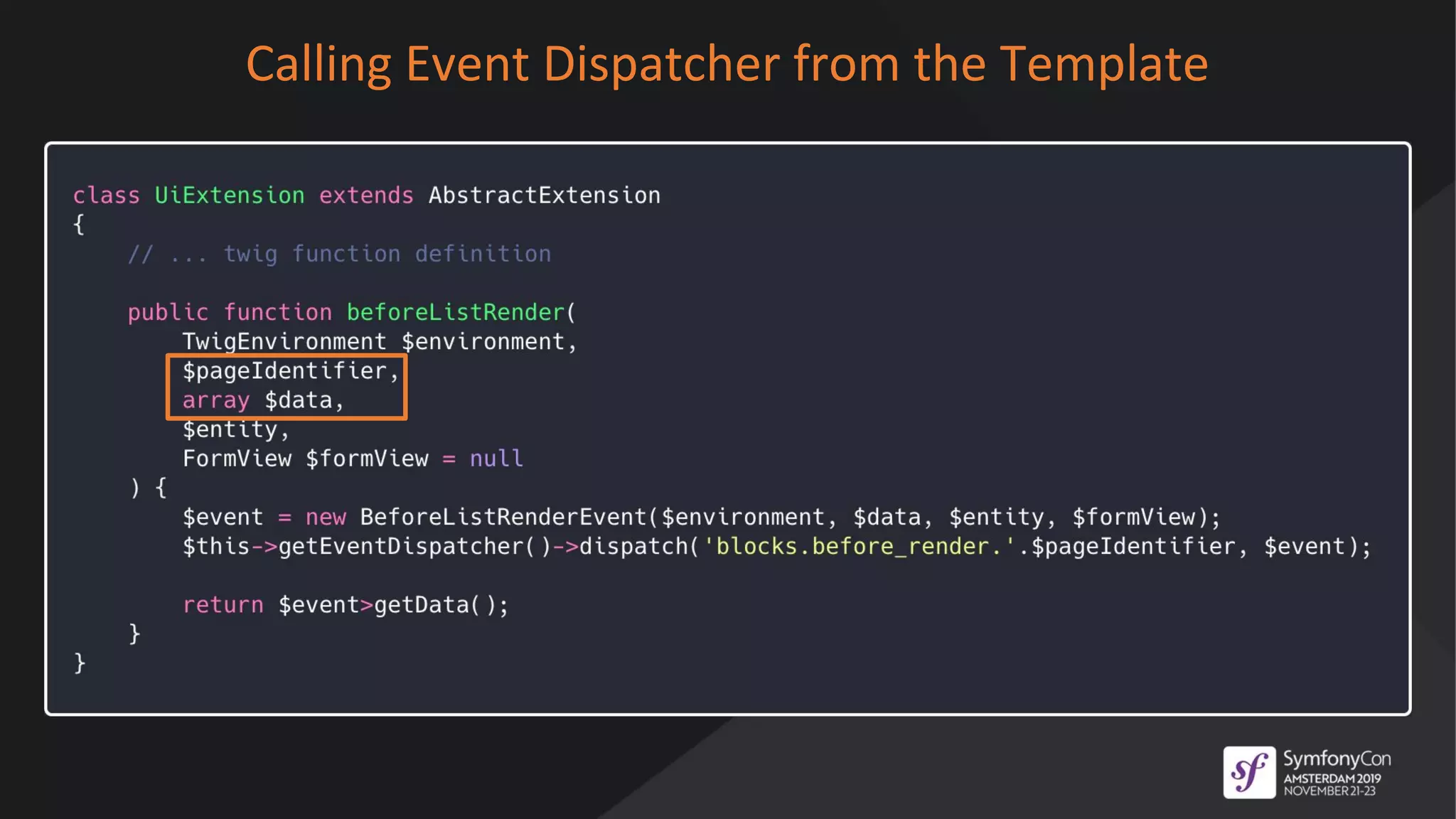 Calling Event Dispatcher from the Template
 