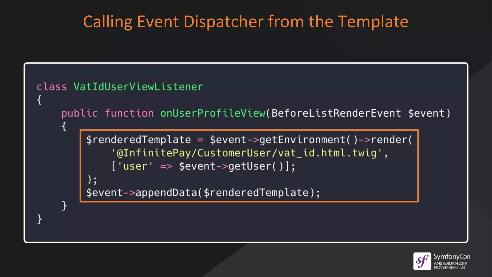 Calling Event Dispatcher from the Template
 