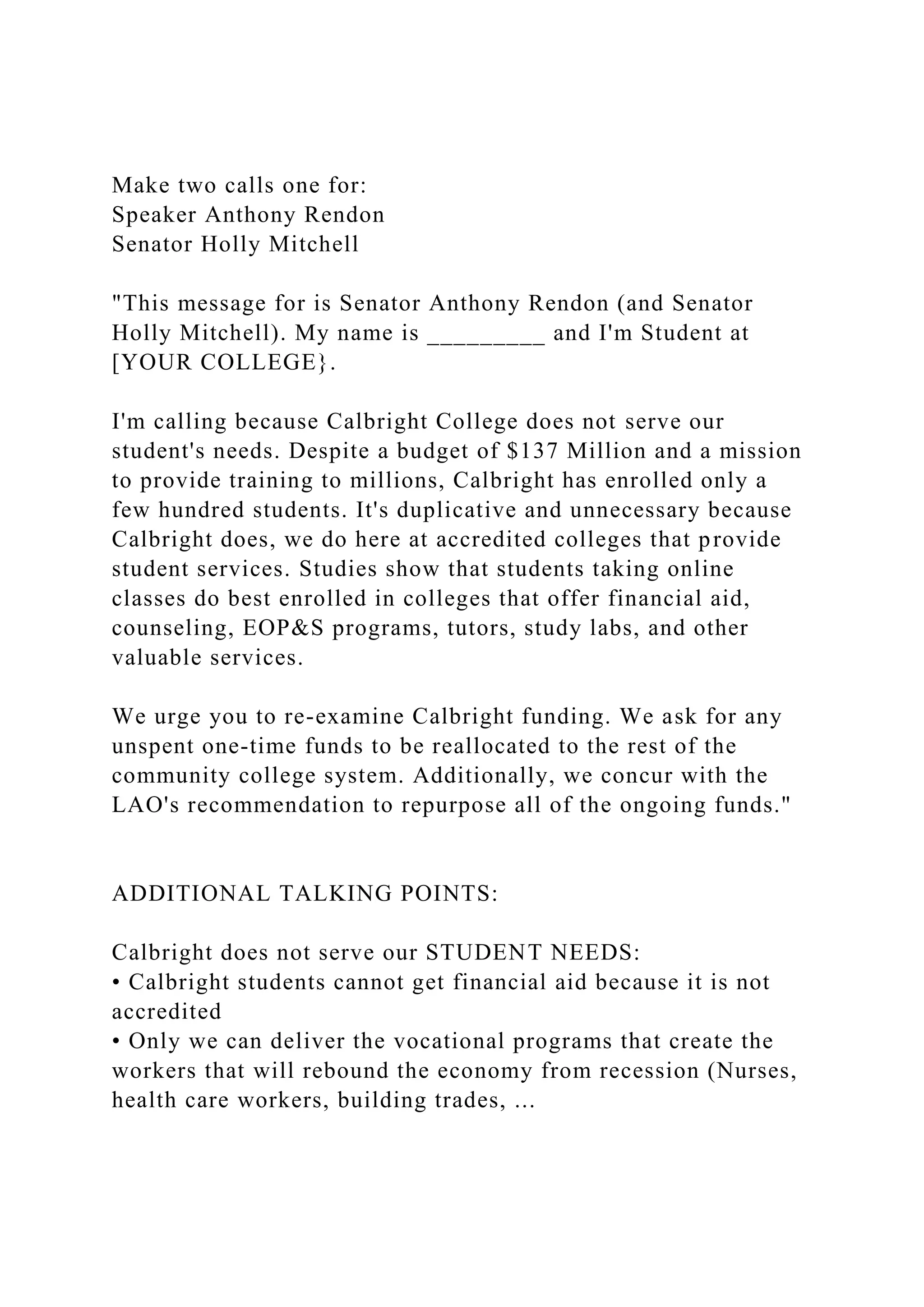 Make two calls one forSpeaker Anthony Rendon Senator Holly Mi.docx