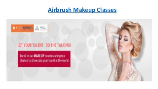 Airbrush Makeup Classes
 