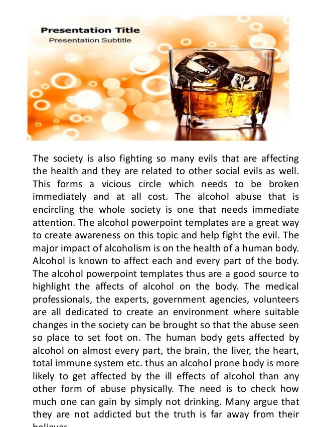 Make use of the Alcohol Powerpoint Templates to Enhance the ill Effects