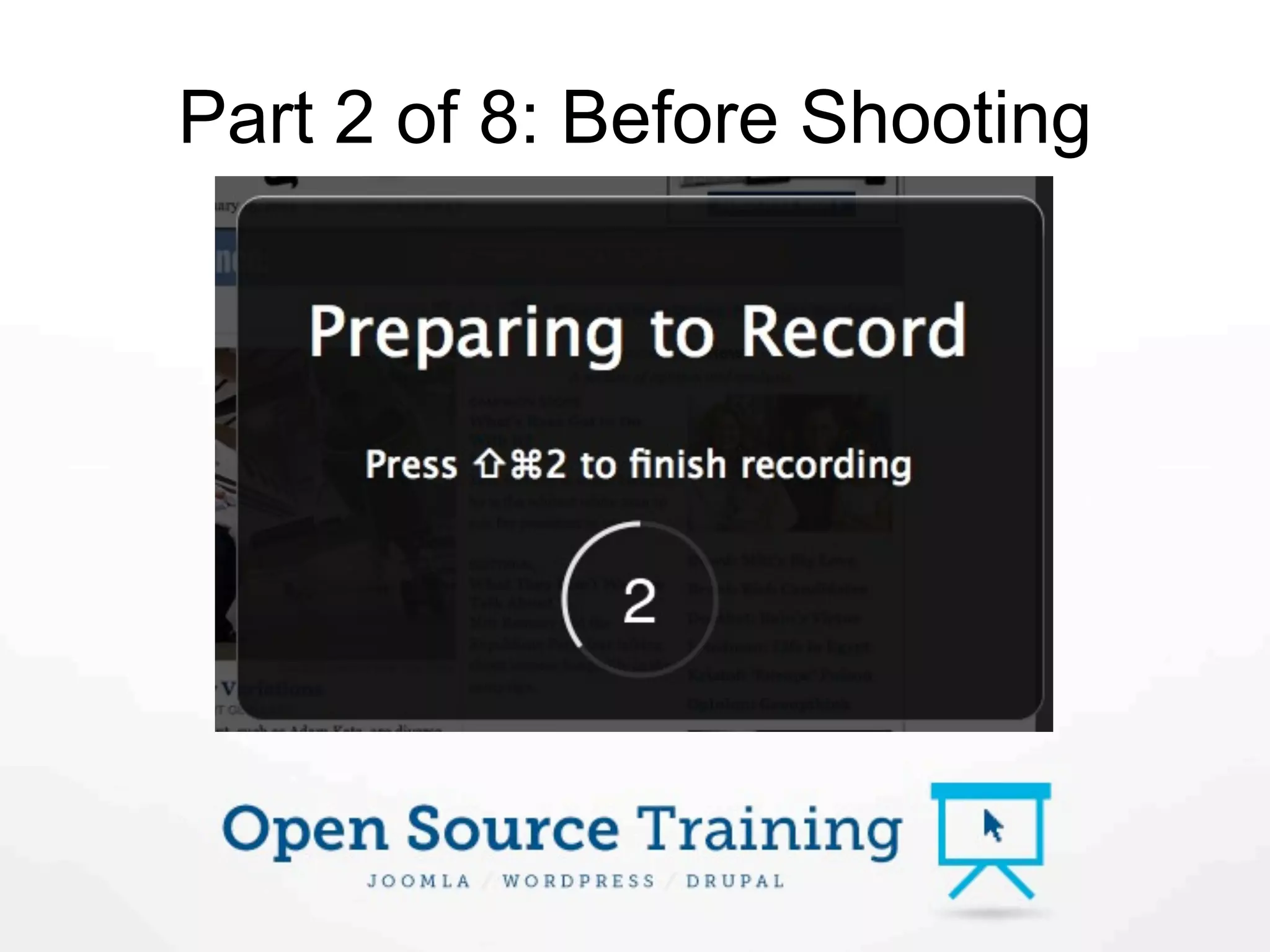 Part 2 of 8: Before Shooting
 