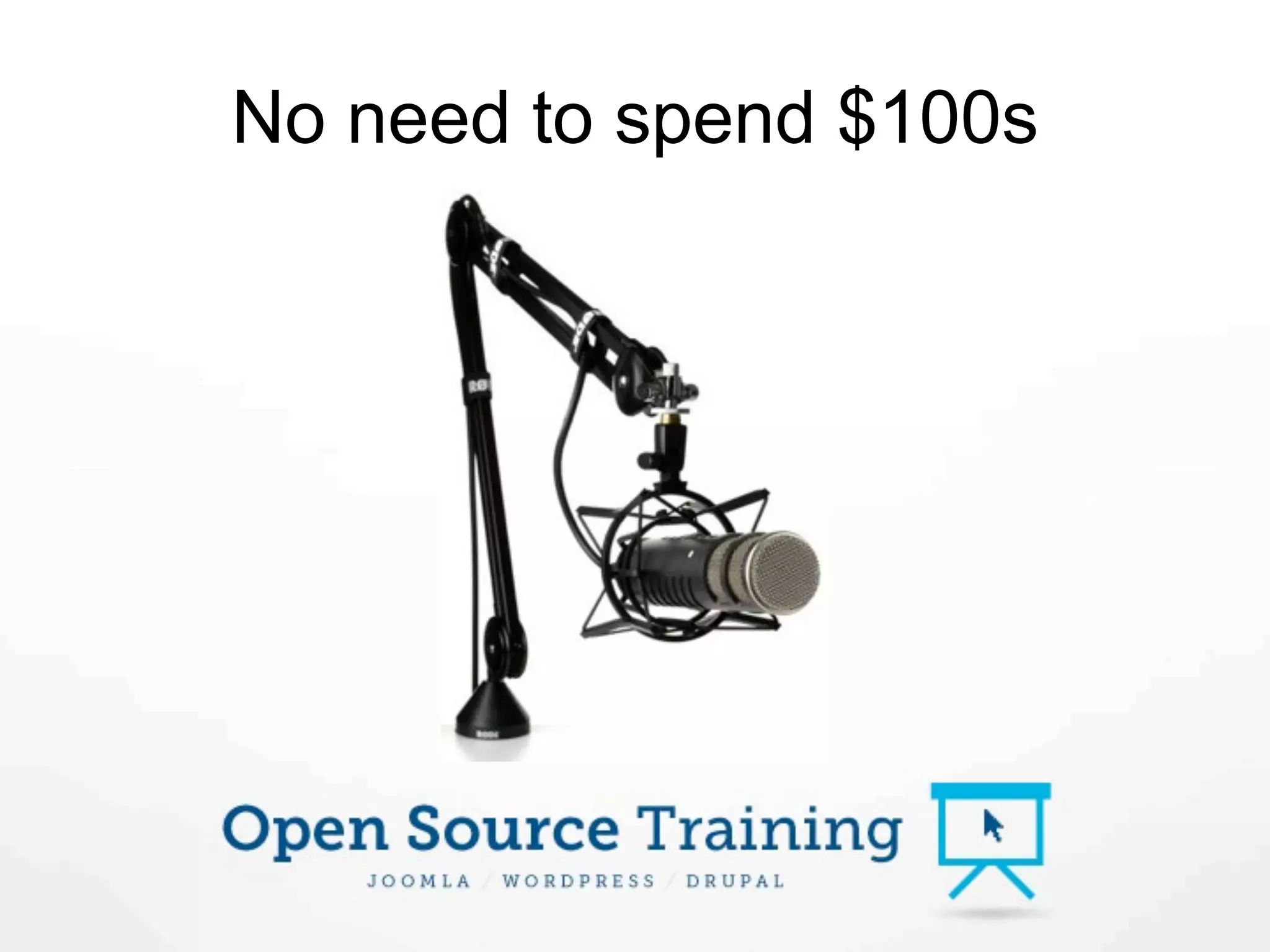 No need to spend $100s
 