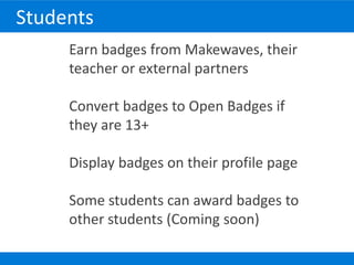 Open Badges Made Easy with Makewaves | PPTX