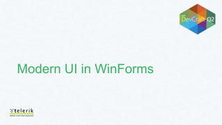 Modern UI in WinForms
 
