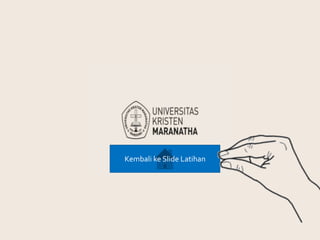 Kembali ke Slide Latihan
 