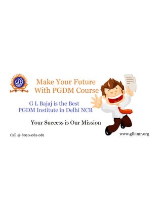 Make your future with pgdm course