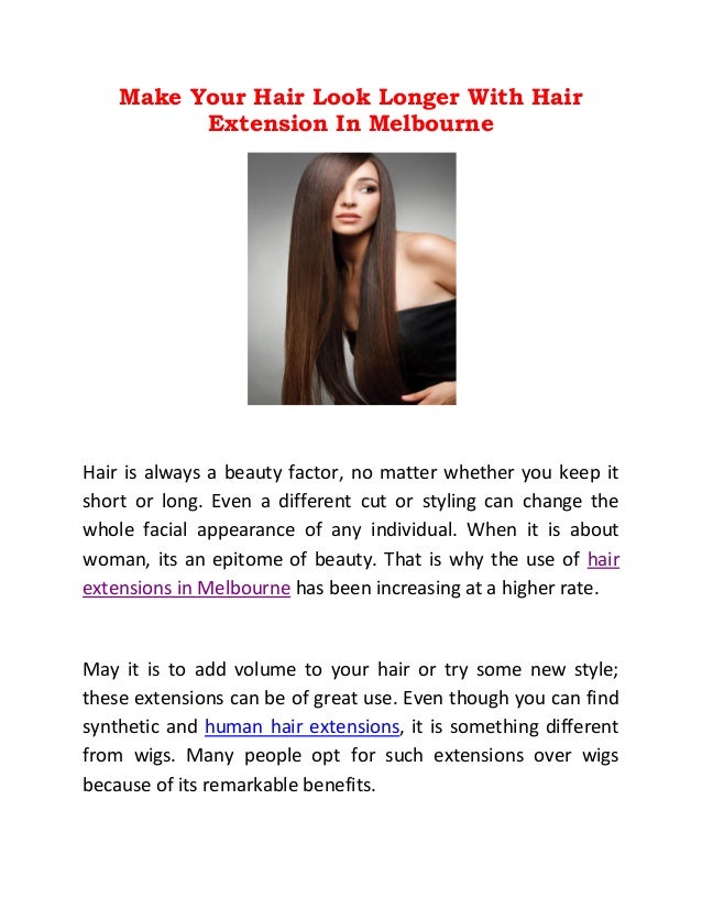 Make Your Hair Look Longer With Hair Extension In Melbourne